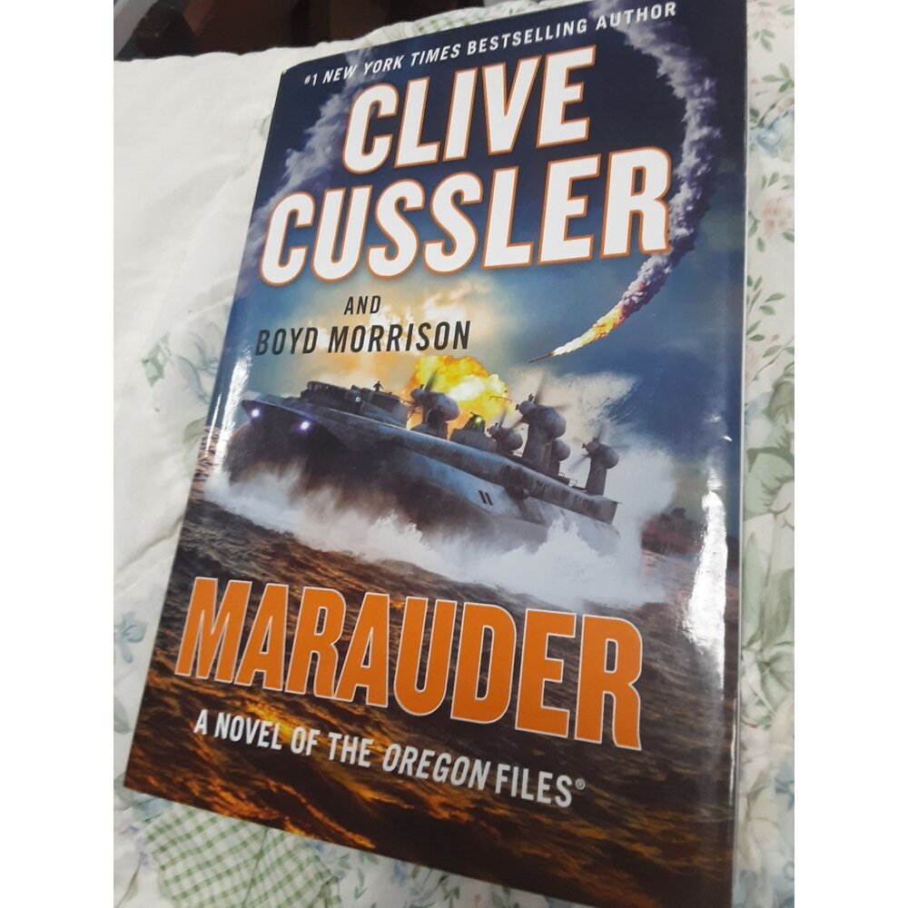 Marauder (The Oregon Files) Hardcover by Clive Cussler & Boyd Morrison